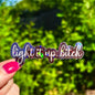 Crescent City Light it Up Sticker