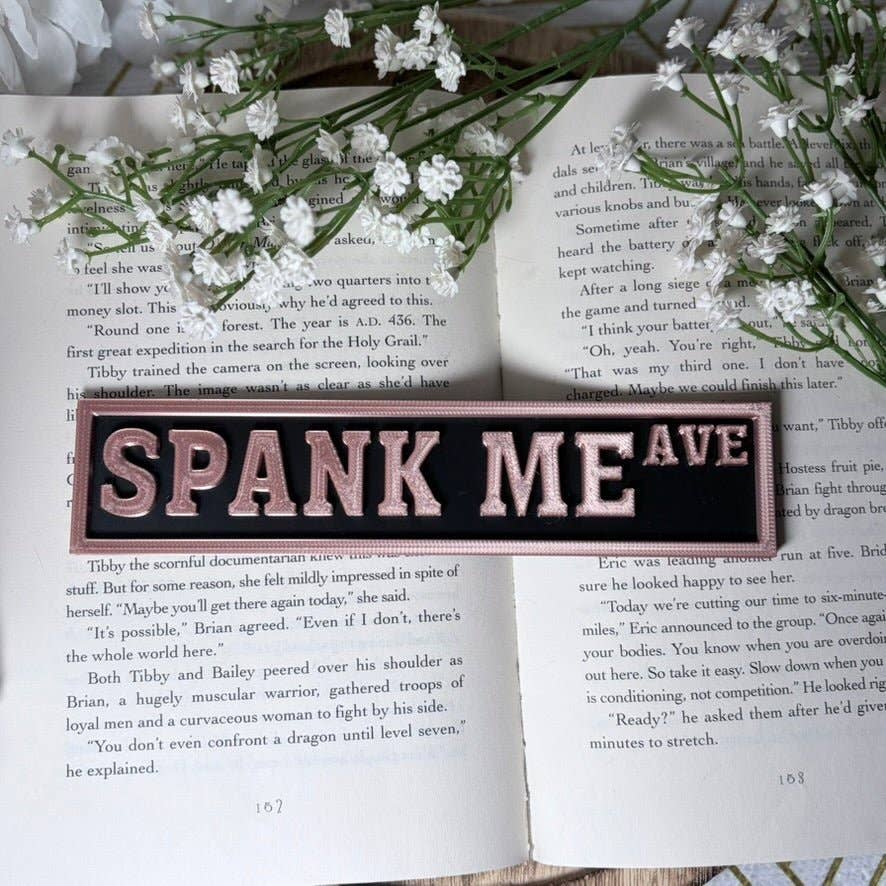 Spank Me Ave Shelf Sign