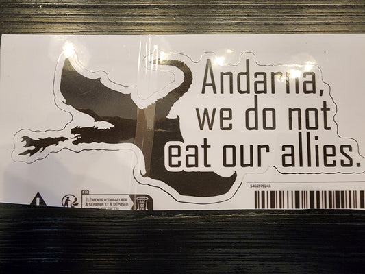 We Do Not Eat Our Allies Sticker