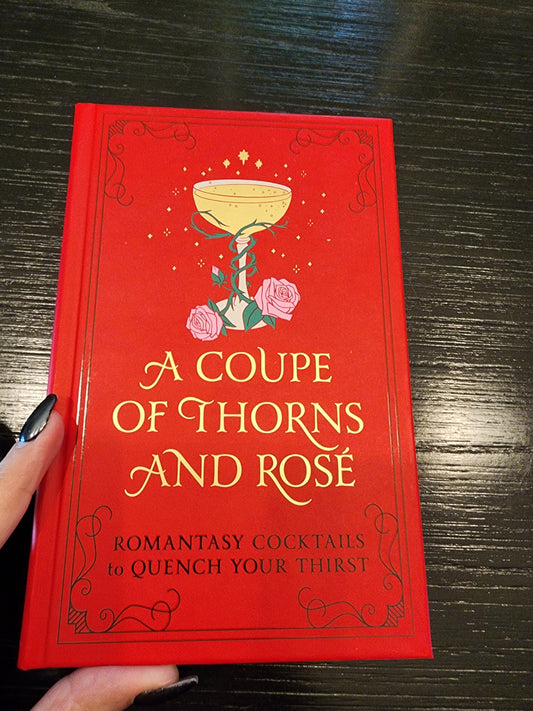 A Coupe Of Thorns And Rosé