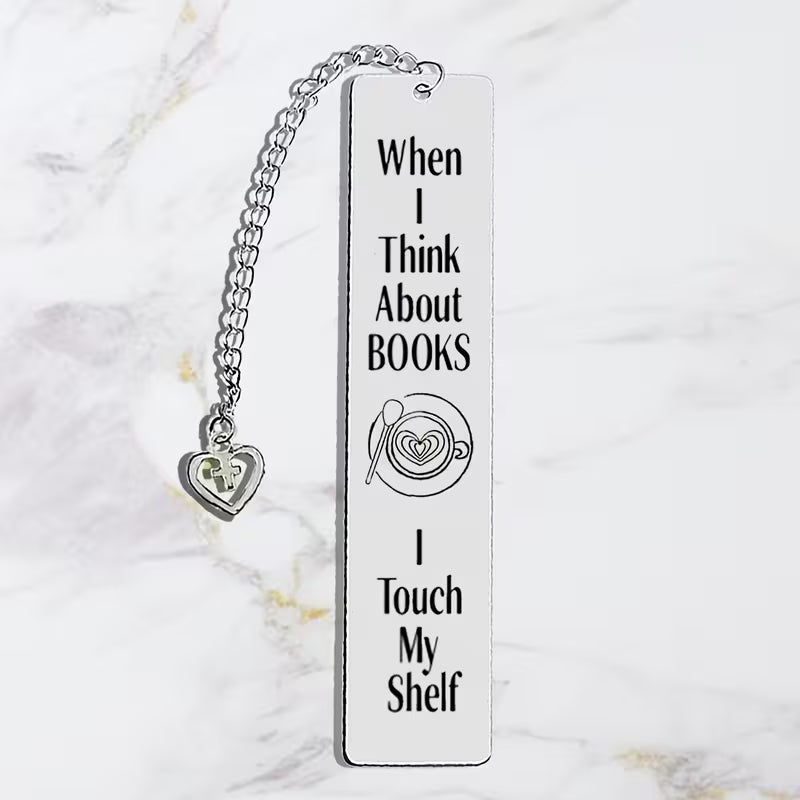 I Touch My Shelf Stainless Steel Bookmark