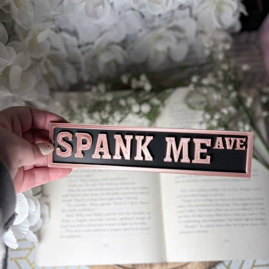 Spank Me Ave Shelf Sign