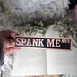 Spank Me Ave Shelf Sign