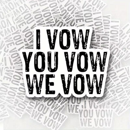 Large VOW Sticker